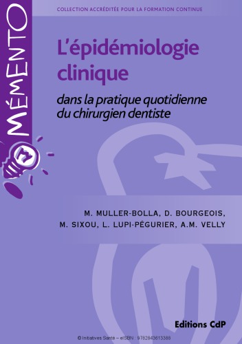 L'épidémiologie clinique dans la pratique quotidienne du chirurgien dentiste