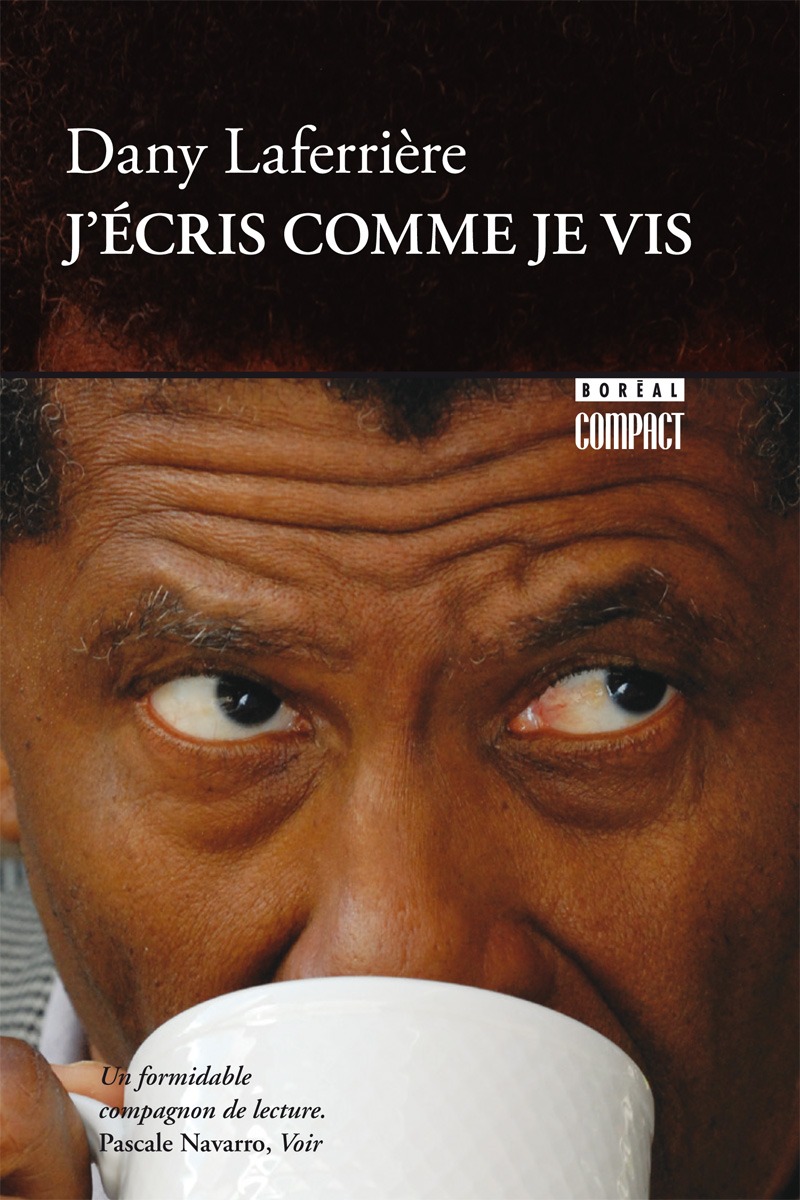 J'écris comme je vis