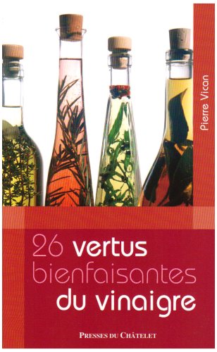 26 vertus bienfaisantes du vinaigre