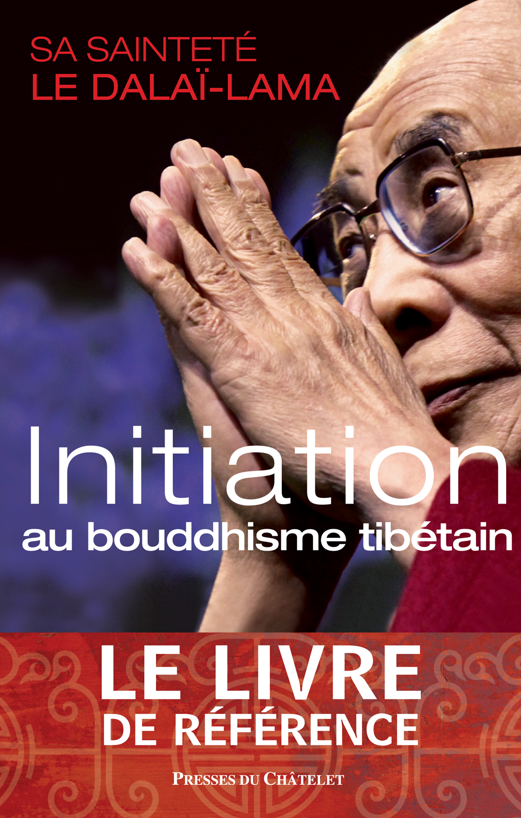 Initiation au bouddhisme tibétain