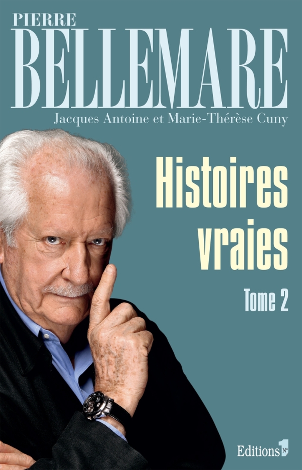 Histoires Vraies - Tome 2