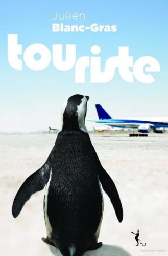 Touriste (LITT GENERALE) (French Edition)