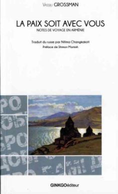 La paix soit avec vous : notes de voyage en Arménie