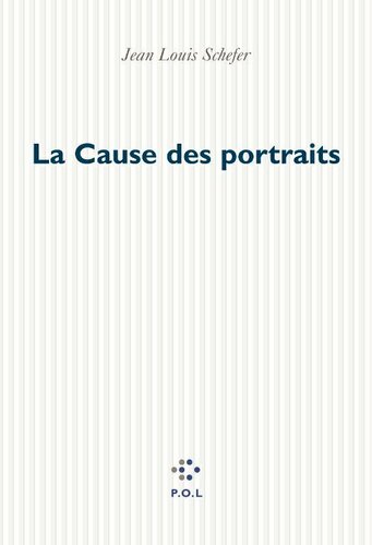 La Cause Des Portraits (French Edition)