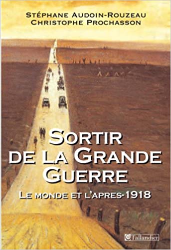 Sortir de la Grande Guerre 