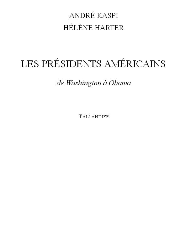 Les présidents américains : de Washington à Obama