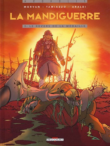 La Mandiguerre, Tome 3