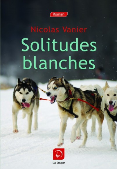 Solitudes blanches