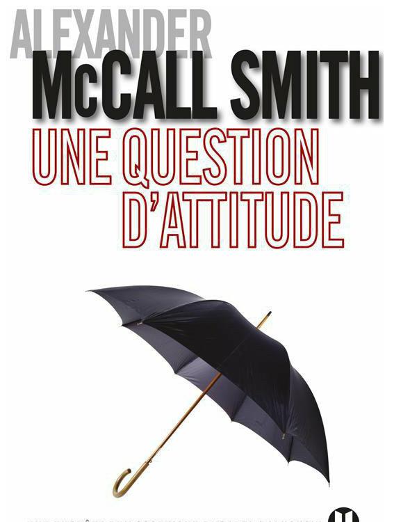 Une Question D'Attitude