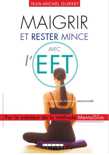 Maigrir et rester mince avec l'EFT