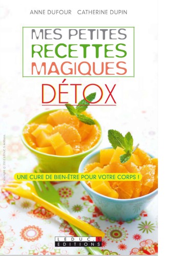 Mes petites recettes magiques détox