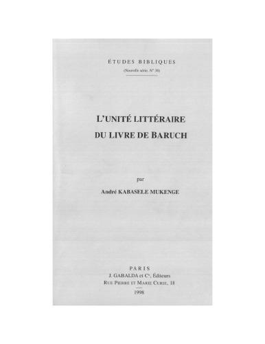 L'Unite Litteraire Du Livre de Baruch