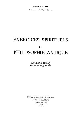 Exercices Spirituels Et Philosophie Antique (French Edition)