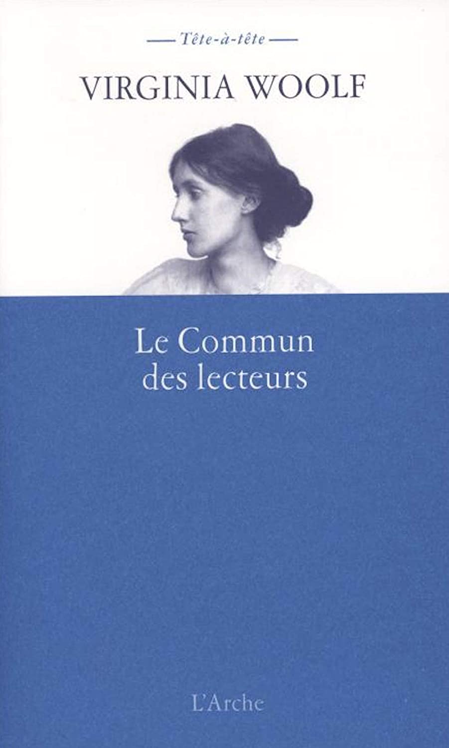 Le Commun des lecteurs (T&ecirc;te &agrave; t&ecirc;te) (French Edition)