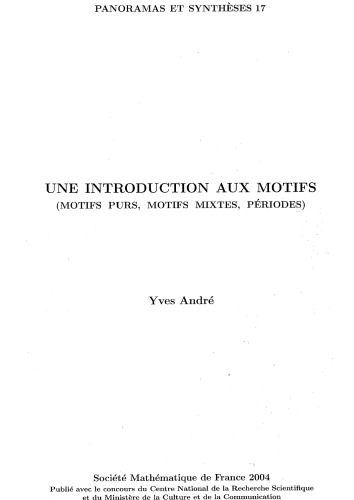 Une introduction aux motifs : motifs purs, motifs mixtes, périodes