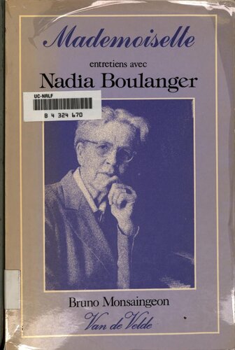 Mademoiselle entretiens avec Nadia Boulanger