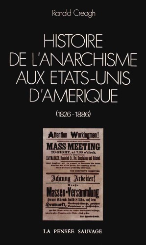 Histoire de l'anarchisme aux Etats-Unis d'Amérique : les origines, 1826-1886