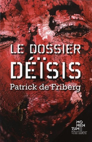 Le dossier Déïsis