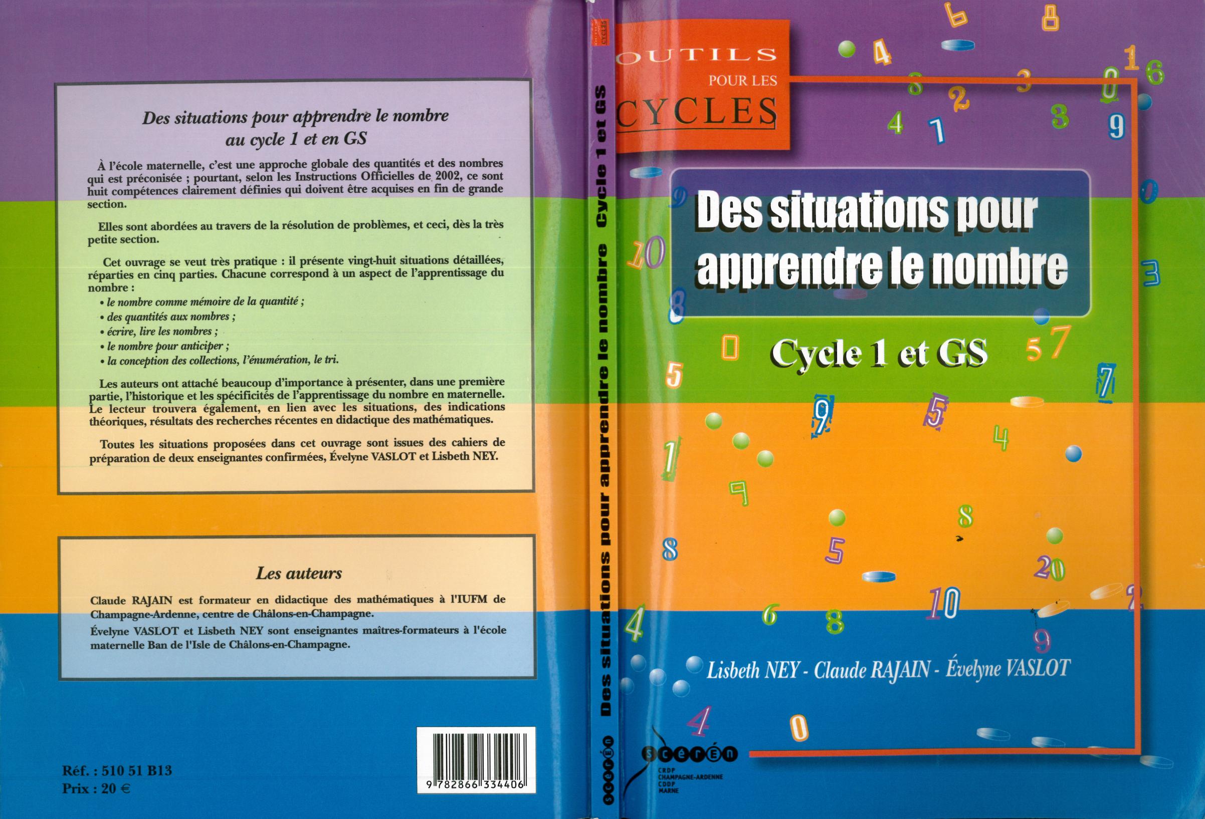 Des situations pour apprendre le nombre : cycle 1 et GS