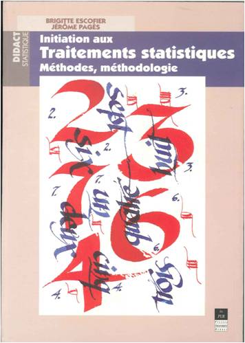 Initiation aux traitements statistiques : méthodes, méthodologie