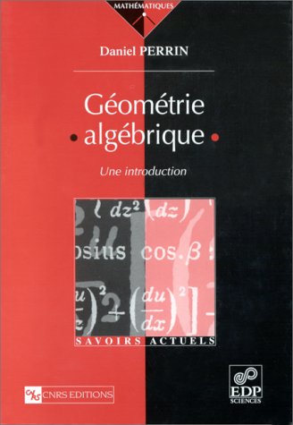 Géométrie algébrique 