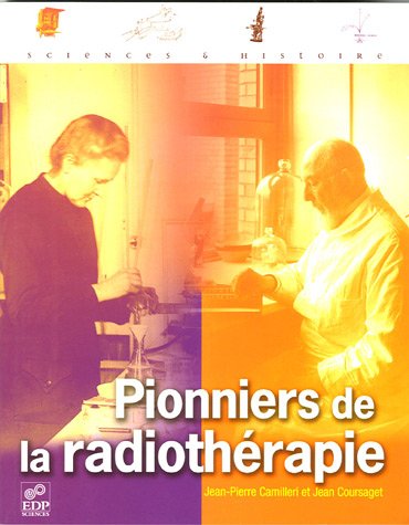 Pionniers de la radiothérapie