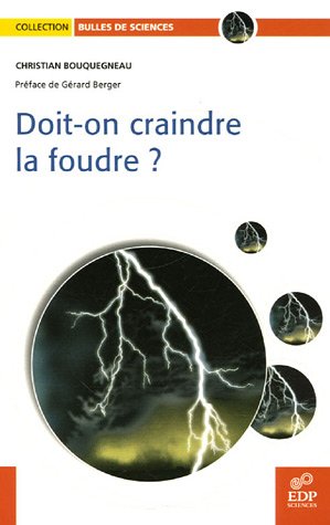 Doit On Craindre La Foudre