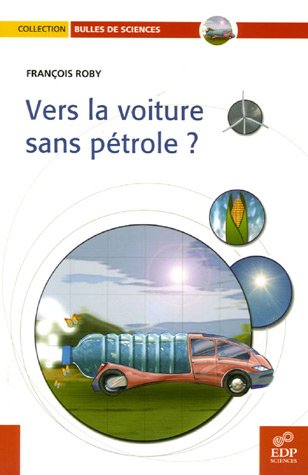 Vers la voiture sans pétrole?