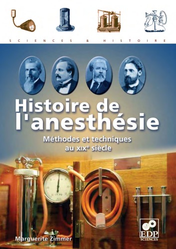 Histoire de l'anesthésie : Méthodes et techniques au XIXe siècle