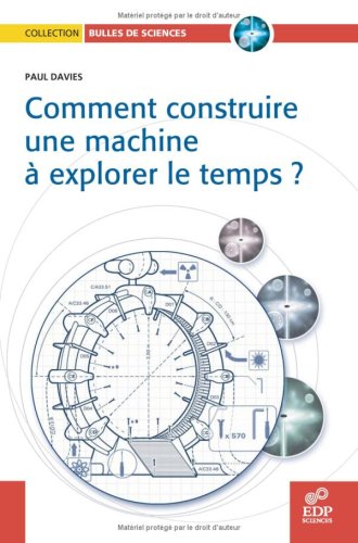 Comment Construire Une Machine  Explorer Le Temps