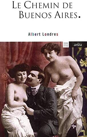 Le Chemin de Buenos Aires (Arlea-poche) (French Edition)