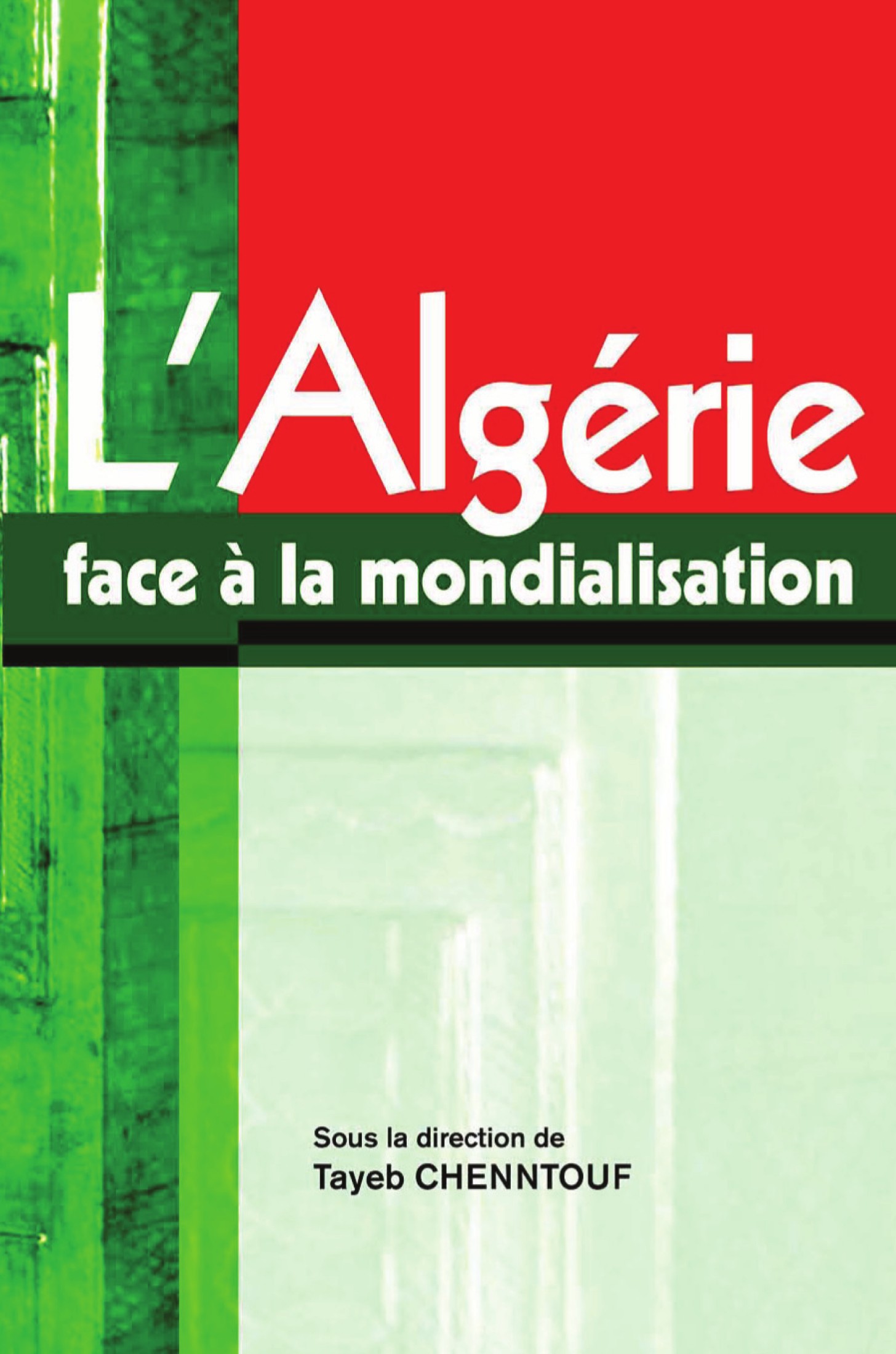 L'Algerie Face a la Mondialisation