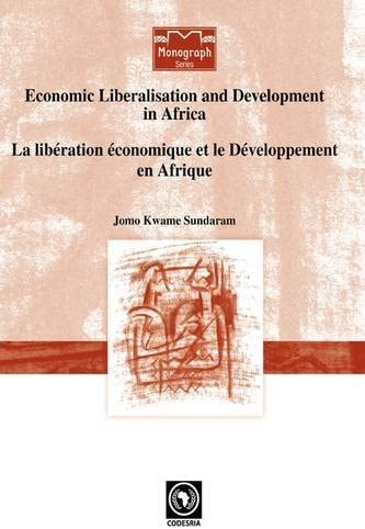 Economic Liberalisation and Development in Africa