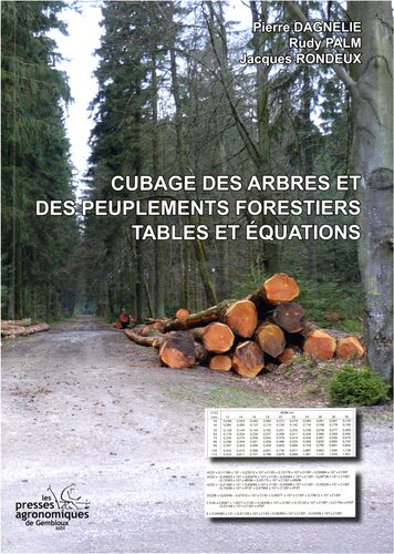 Cubage des arbres et des peuplements forestiers : tables et équations