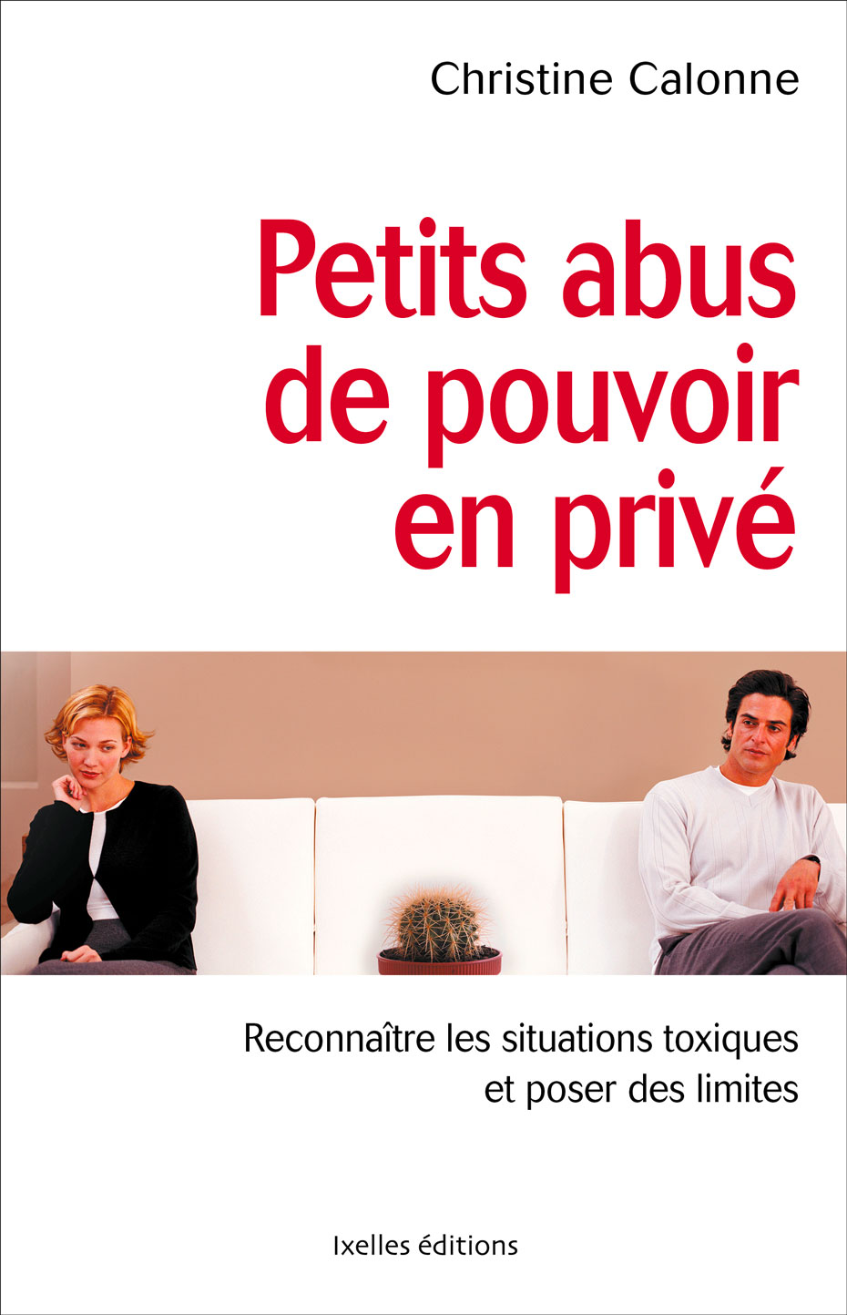 Petits Abus de Pouvoir En Prive