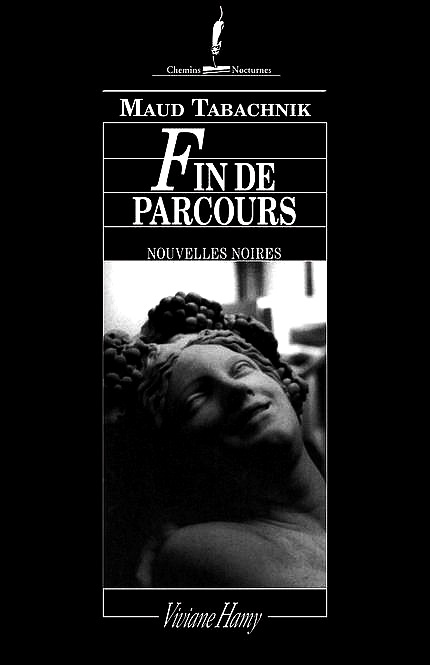 Fin de parcours : [nouvelles noires]