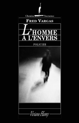 L'Homme à l'envers (Chemins nocturnes)