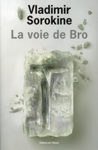 La voie de Bro