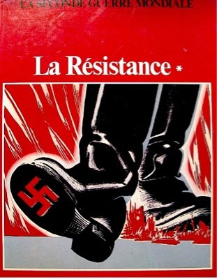 La Résistance. 1, Le Renseignement