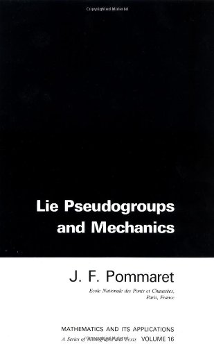 Lie Pseudogroups And Mechanics