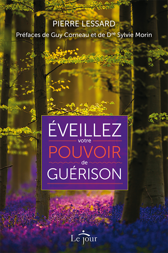 Éveillez votre pouvoir de guérison