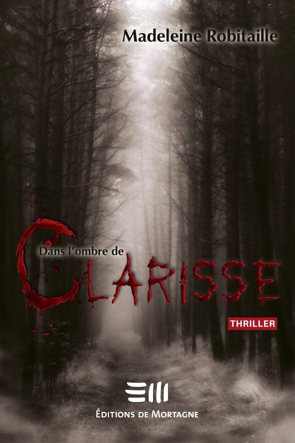 Dans L'ombre De Clarisse