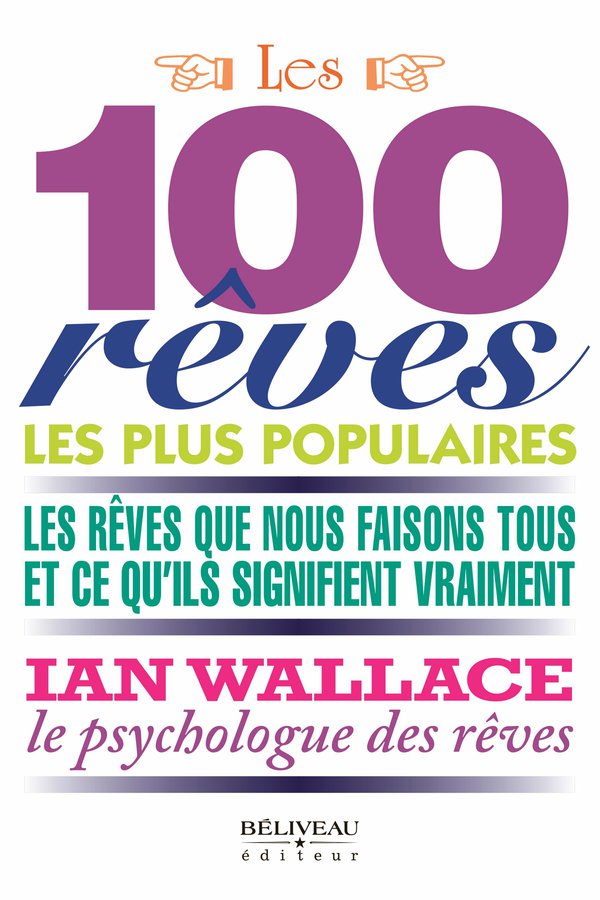 Les 100 rêves les plus populaires : les rêves que nous faisons tous et ce qu'ils signifient vraiment