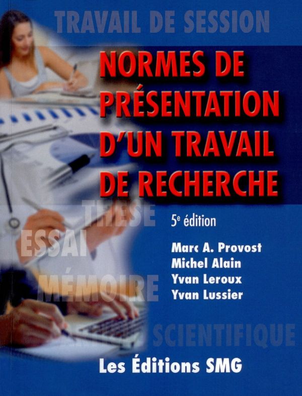 Normes de présentation d'un travail de recherche