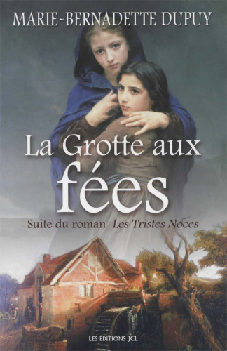 La grotte aux fées