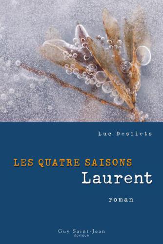 LES QUATRE SAISONS : laurent.