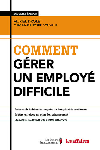 Comment gérer un employé difficile