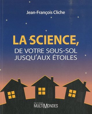 La science de votre sous-sol jusqu'aux étoiles