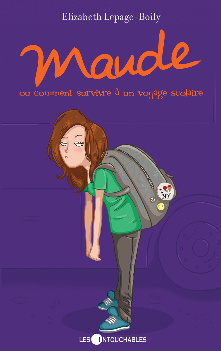 Maude 04 : ou comment survivre a un voyage scolaire.