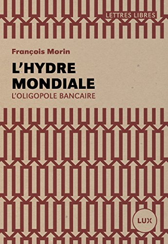 L’Hydre mondiale